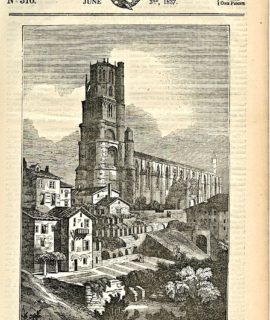 The Cathedral of Alby in France, 1837 from Saturday Magazine n. 316