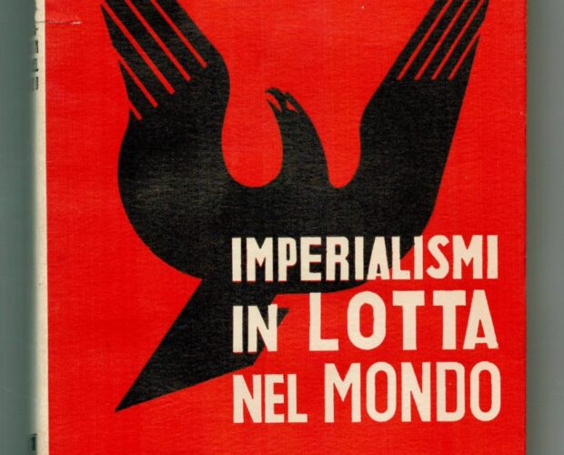 I libri aberranti della Bompiani. Imperialismi in lotta nel mondo