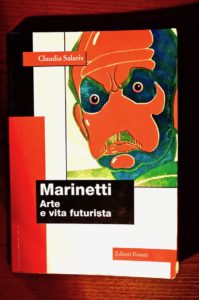 Marinetti, arte e vita futurista
