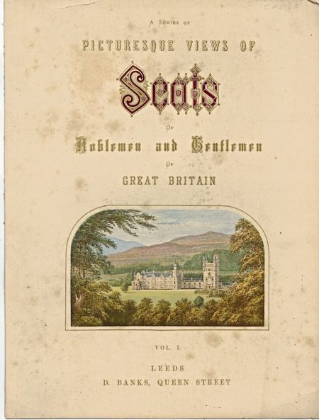 A Series of Picturesque Views of Scots of Noblemen and Gentleman of Great Britain, 1880