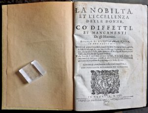La Nobiltà et l'Eccellenza delle donne co' difetti et mancamenti de gli huomini di Lucretia Marinella in due parti diviso, 1601