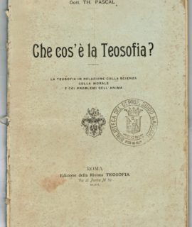 Che cos'è la Teosofia? 1902, rare