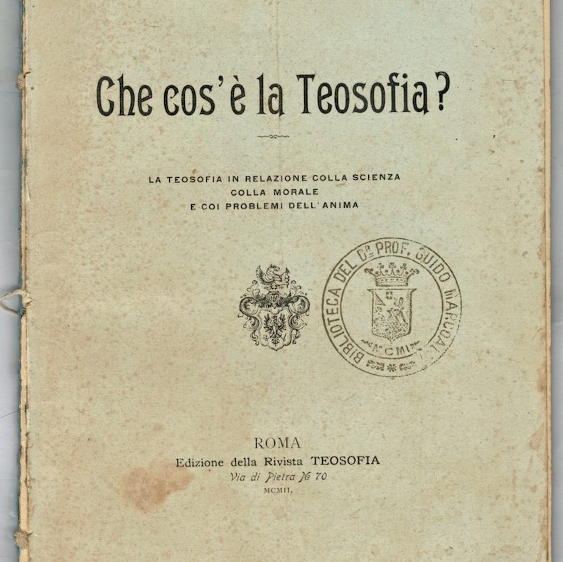 Che cos'è la Teosofia? 1902, rare