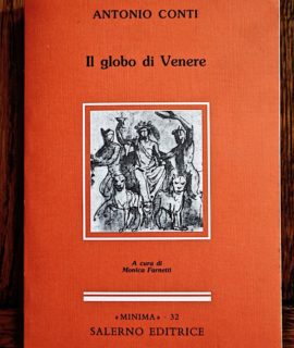 Antonio Conti, Il globo di Venere, Salerno Editrice, 1992