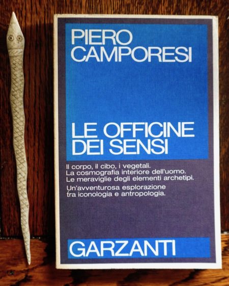 Piero Camporesi, Le officine dei sensi, Garzanti, 1985