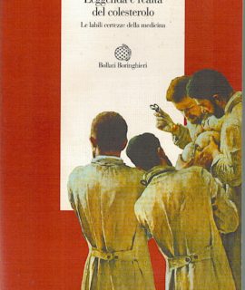 Marco Bobbio, Leggenda e realtà del colesterolo, Bollati Boringhieri, 1993