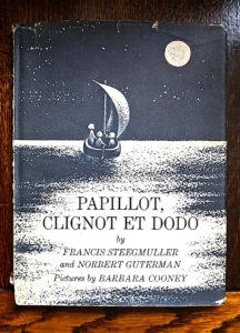 Papillot, Clignot et Dodo by Francis Steegmuller and Norbert Guterman, 1964