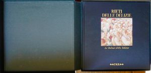 Rieti delle delizie, le delizie della Sabina, Franco Maria Ricci, 1993
