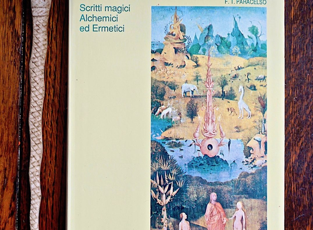 F.T. Paracelso, Scritti magici, alchemici ed ermetici, Brancato, 1991