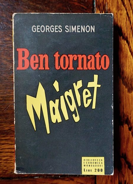 Georges Simenon, Bentornato Maigret, Biblioteca Economica Mondadori, 1954