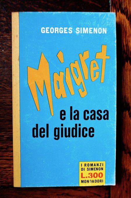 Georges Simenon, Maigret e la casa del giudice, I Romanzi di Simenon, 1961