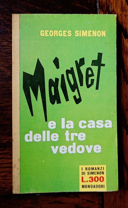 George Simenon, Maigret e la casa delle tre vedove, I Romanzi di Simenon, 1962