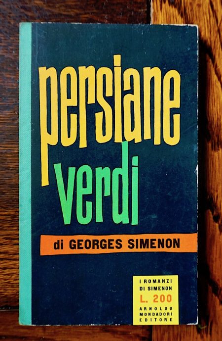 Georges Simenon, Persiane verdi, I Romanzi di Simenon, 1957