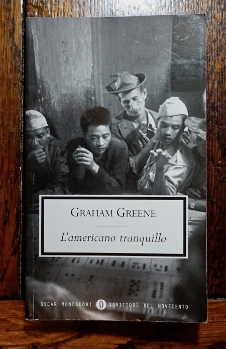 Graham Greene, L'americano tranquillo, Mondadori, 2006