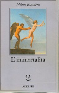 Milan Kundera, "L'immortalità" insostenibile