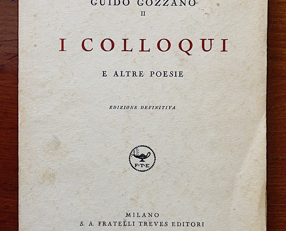 Guido Gozzano, baci, morte e serve