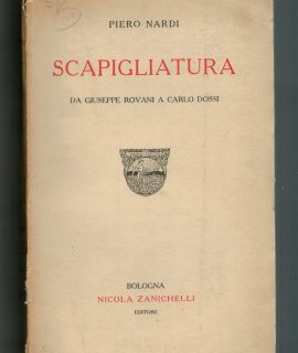 P. Nardi, La Scapigliatura, Zanichelli, Bologna, 1924