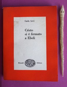 C. Levi, Cristo si è fermato a Eboli, Einaudi, 1952