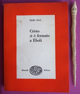 C. Levi, Cristo si è fermato a Eboli, Einaudi, 1952