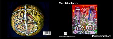 M. Blindflowers, Destructuralist Art, Della Vecchia, 2020