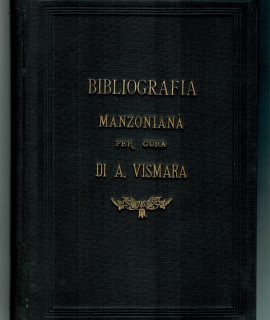 Bibliografia Manzoniana per cura di A. Vismara, 1875