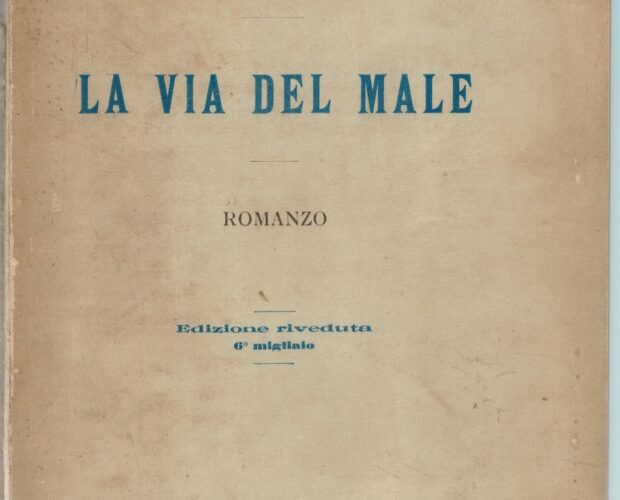 G. Deledda, La via del male, Nuova Antologia, 1906