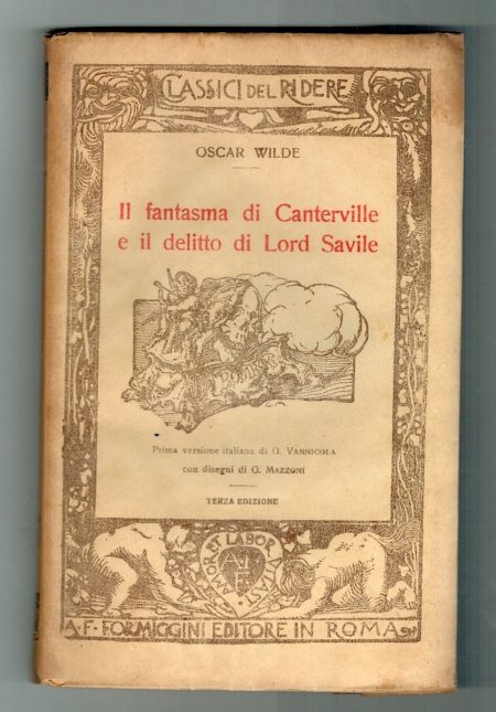 O. Wilde, Il fantasma di Canterville e il delitto di Lord Savile, Formiggini, 1927