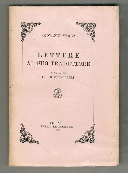 G. Verga, Lettere al suo traduttore, Le Monnier, Firenze, 1954