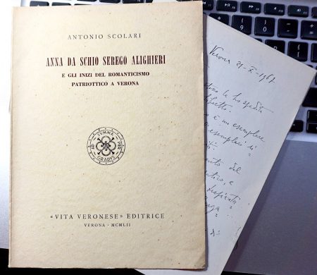 Antonio Scolari, Anna da Schio Serego Alighieri e gli inizi del Romanticismo patriottico a Verona, Vita Veronese Editrice, 1952