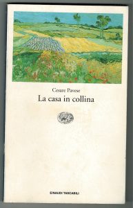 Cesare Pavese, La casa in collina, Einaudi Tascabili, 1990
