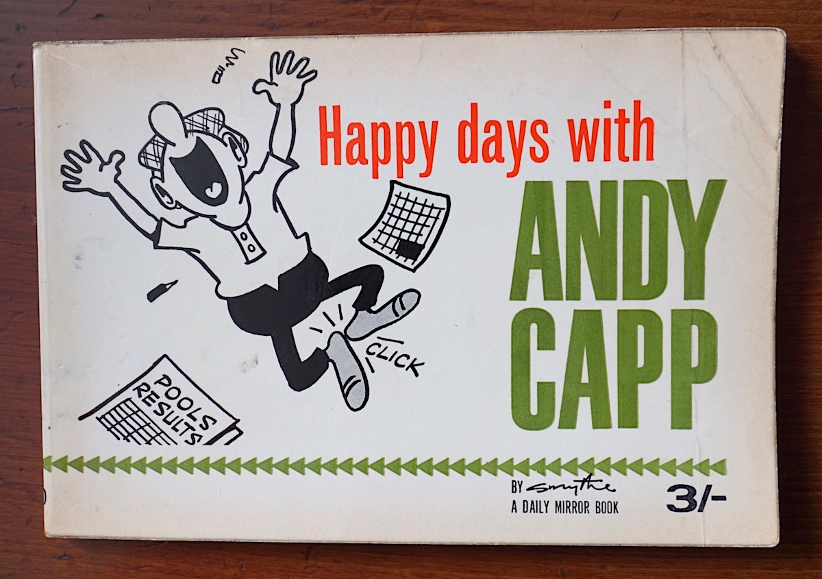 Happy days with Andy Capp, A Daily Mirror Book, 1963 • Antiche Curiosità