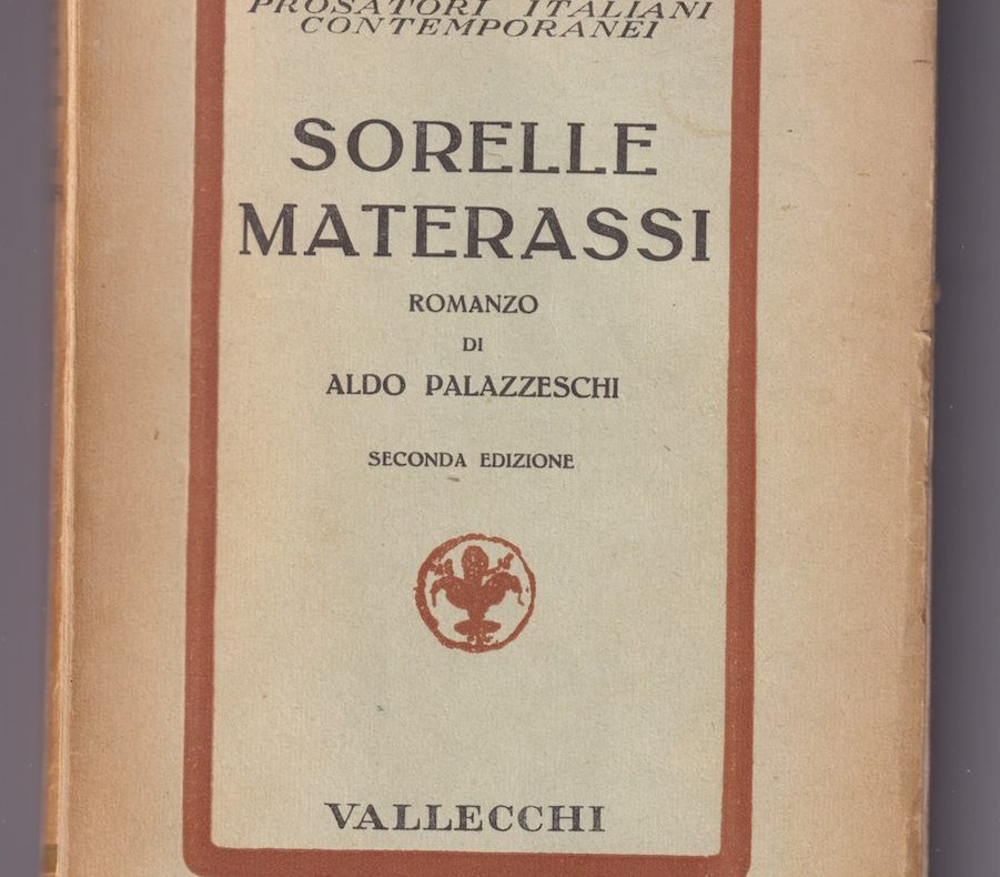 SORELLE MATERASSI Aldo Palazzeschi libro romanzo vallecchi 1941 letteratura raro 