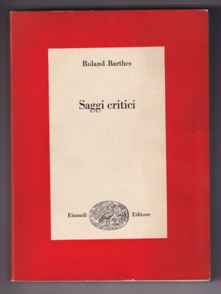 Roland Barthes, Saggi critici, Einaudi 1966