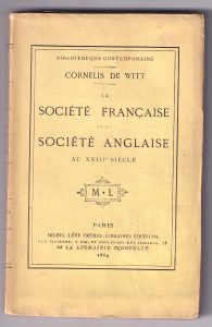 Cornelis de Witt, La société française et la société anglaise au XVIII° siècle, 1864
