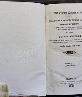 Trattato Elementare di Nosologia e terapia medica speciale... del dottor Pietro Perrone, piretologia, Napoli, Azzolino e Compagno, 1840