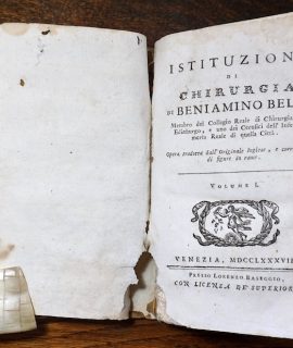 Istituzioni di Chirurgia di Beniamino Bell, volume I, Venezia, Lorenzo Baseggio, 1788