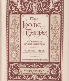 The home teacher, A Cyclopedia of self-Instruction, 1900