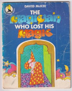 The Magician Lost his magic, by David McKEE, Pan Books LTD, 2nd Printing 1974