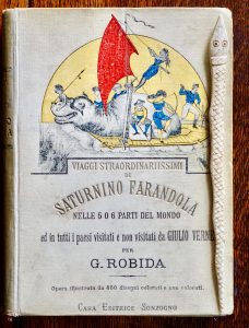 Viaggi Straordinarissimi di Saturnino Farandola, Sonzogno 1910