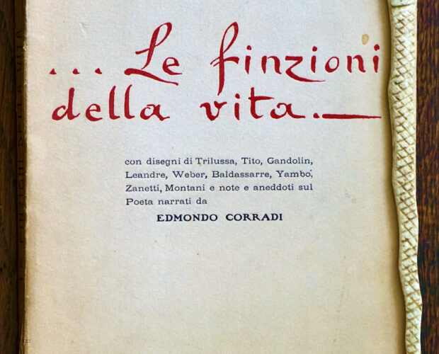 Trilussa, Le finzioni della vita