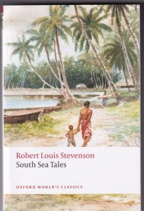 Stevenson, South Sea Tales, Oxford University Press, 2008