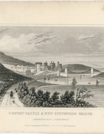 Antique Engraving Print, Conway Castle & New Suspension Bridge, Dugdales, 1840 ca.