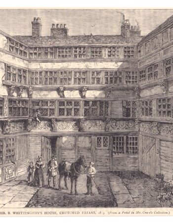 Antique Print, Sir. R. Whittington's House, Cruthched Friars, 1880