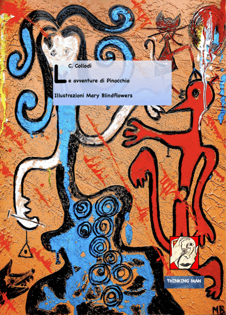 Pinocchio, Thinking Man Editore