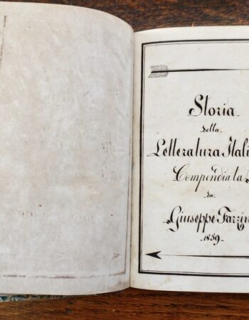 Antique Manuscript, Storia della letteratura italiana compendiata da Giuseppe Fazzini, 1859